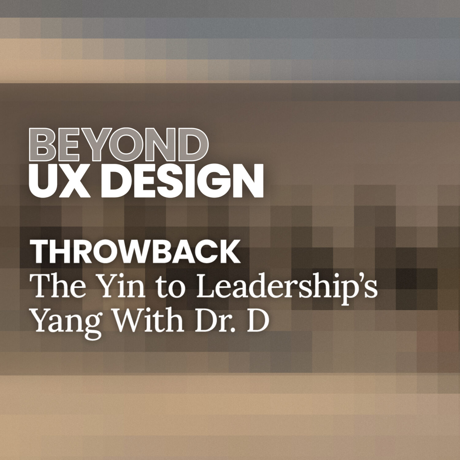 THROWBACK. The Yin to Leadership's Yang: Unpacking the Unsung Role of Followership with Dr. David Leitner