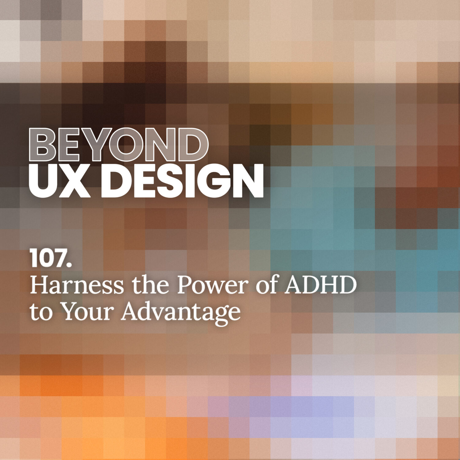 cover of episode 107. Harness the Power of ADHD to Your Advantage with Henry Lam